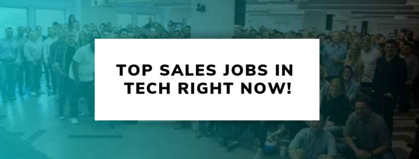 Top Sales Jobs in Tech