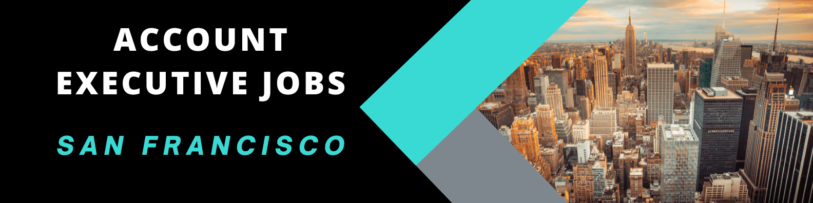 Account Executive Jobs in San Francisco